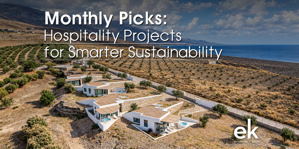 10 Hospitality Projects for Smarter Sustainability