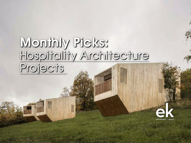 10 Picks for Hospitality Architecture Projects by ek magazine