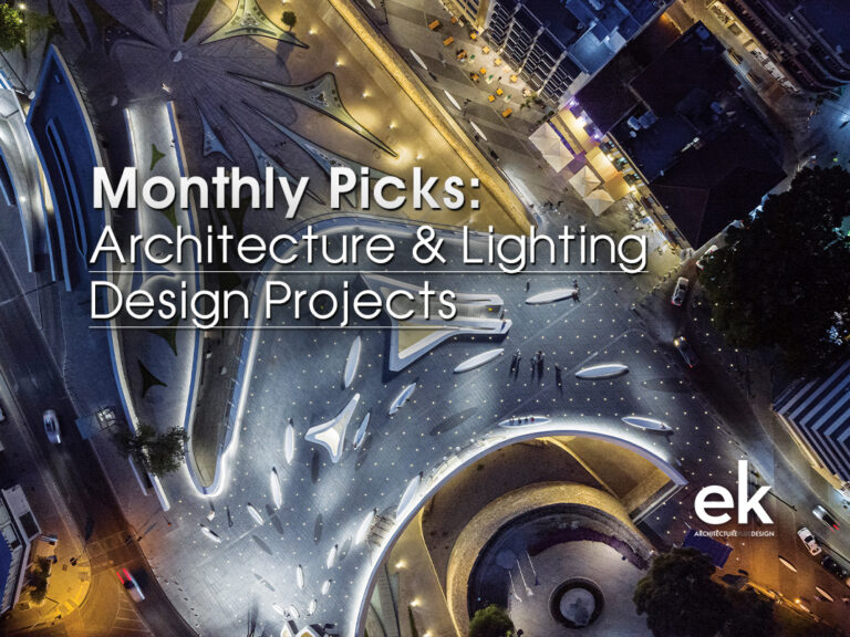 10 Picks for Architecture & Lighting Design Projects