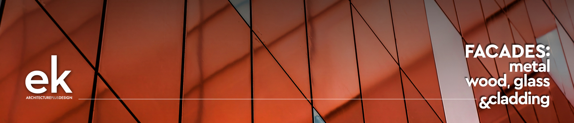 Material Matters Vol. 7 | Façades: Metal - Glass & Cladding